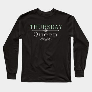 Thursday queen dark Long Sleeve T-Shirt